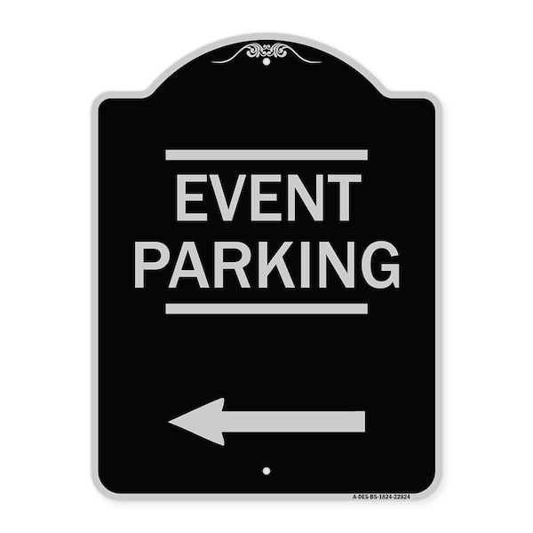 Thanks for Coming Turn Right for Exit Event Parking W/ Left Arrow Alum, 18" L, 24" H, BS-1824-22824